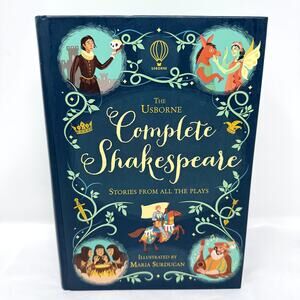 Usborne Complete Shakespeare Hardcover Illustrated Stories From All the Plays